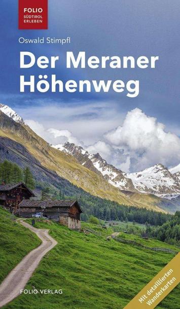 Der Meraner Höhenweg