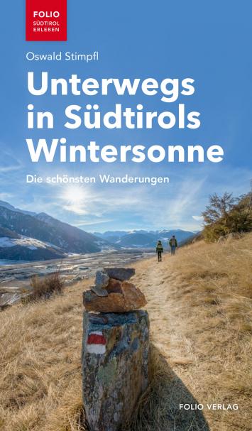 Unterwegs in Südtirols Wintersonne