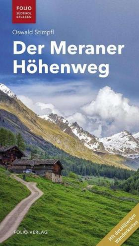 Der Meraner Höhenweg