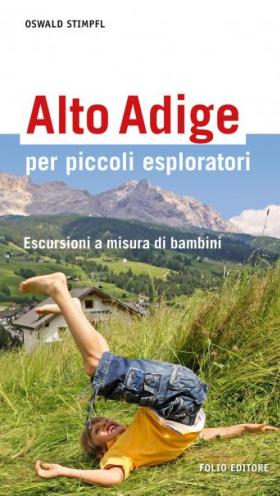 Alto Adige per piccoli esploratori