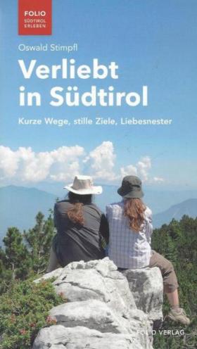 Verliebt in Südtirol